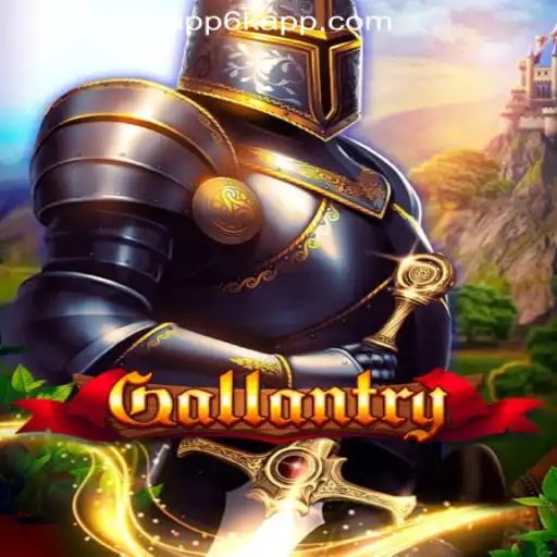 Discover Gallantry in the World of 6K.APP Online Casino Philippines