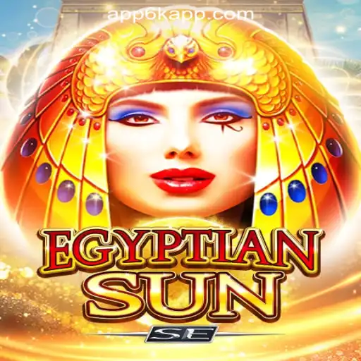 Discover the Thrills of EgyptianSunSE at 6K.APP Online Casino Philippines