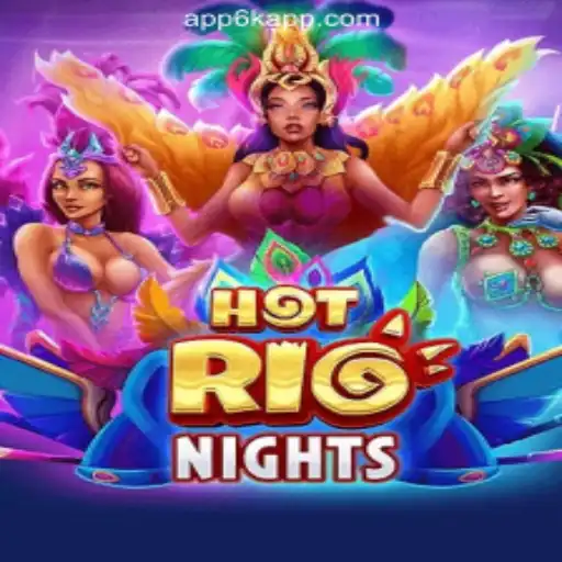 Exploring the Vibrant World of HotRioNights at 6K.APP Online Casino Philippines
