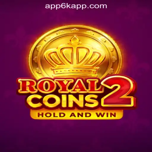Exploring the Allure of RoyalCoins2 at 6K.APP Online Casino Philippines